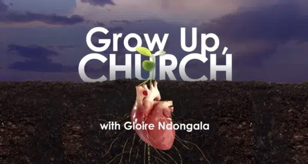 GROW UP CHURCH COURSE